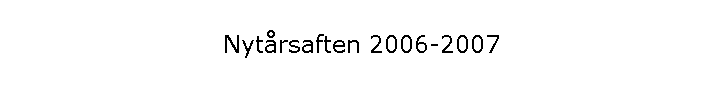 Nytrsaften 2006-2007